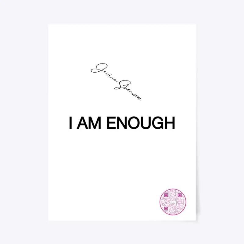 I AM ENOUGH 